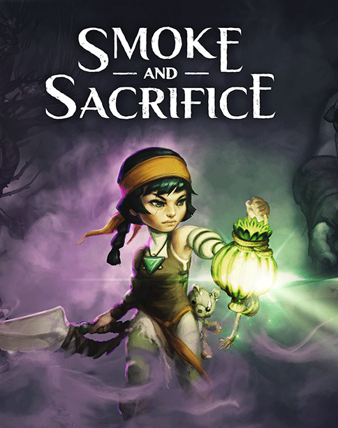 Smoke and Sacrifice